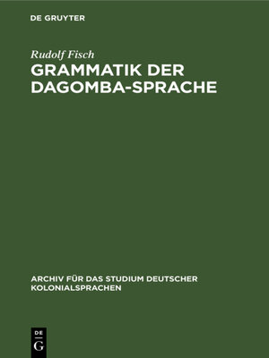 cover image of Grammatik der Dagomba-Sprache